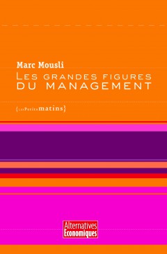 Les grandes figures du management