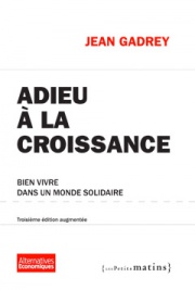 Adieu à la croissance – 3e édition augmentée