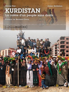 Kurdistan. La colère d’un peuple sans droits
