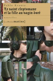 Le Saint cleptomane et la fille au vagin doré
