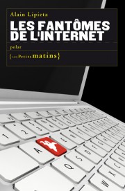 Les Fantômes de l’Internet