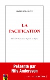 La Pacification  <br/> Livre noir de six années de guerre en Algérie