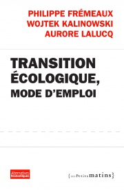 Transition écologique, mode d’emploi