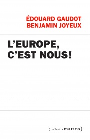 L’Europe, c’est nous !