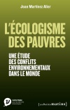L'écologisme des pauvres. <br/>Une étude des conflits environnementaux dans le monde