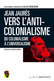 Vers l’anticolonialisme – Du colonialisme à l’universalisme