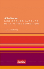 Les grands auteurs de la pensée économique