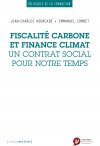 Fiscalité carbone et finance climat </br> Un contrat social pour notre temps